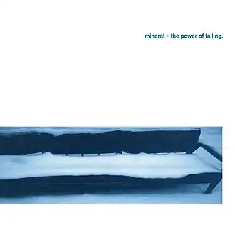 Обложка альбома Mineral «The Power of Failing» (1997)