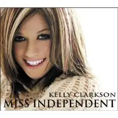 Обложка сингла Келли Кларксон «Miss Independent» (2003)