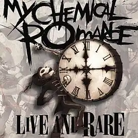 Обложка альбома My Chemical Romance «Live and Rare» (2007)