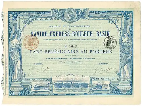 Сертификат о участии в Société en Participation du Navire-Express-Rouleur Bazin, выданный в Париже 15 декабря 1893 года, первоначально подписанный изобретателем Эрнестом Базеном и его братом и сотрудником Марселем Базеном