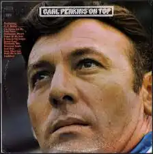 Обложка альбома Карла Перкинса «On Top» (1969)