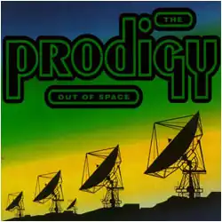 Обложка сингла The Prodigy «Out of Space» (1992)