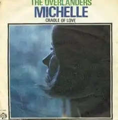 Обложка сингла Overlanders «Michelle» (1966)