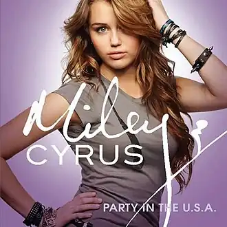 Обложка сингла Майли Сайрус «Party in the U.S.A.» (2009)