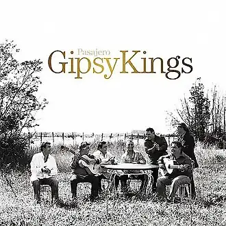 Обложка альбома Gipsy Kings «Pasajero» (2006)