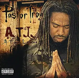 Обложка альбома Pastor Troy «A-Town Legend» (2008)