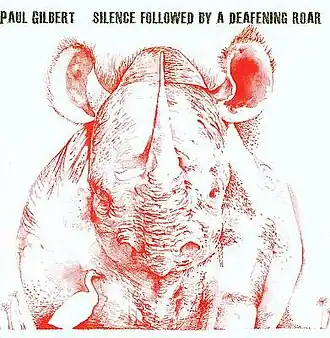 Обложка альбома Пола Гилберта «Silence Followed by a Deafening Roar» (2008)