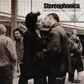 Обложка альбома Stereophonics «Performance and Cocktails» (1999)