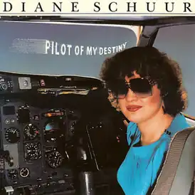 Обложка альбома Дайан Шуур «Pilot of My Destiny» (1982)