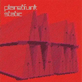 Обложка альбома Planet Funk «Static» (2006)