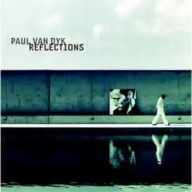 Обложка альбома Пола ван Дайка «Reflections» (2003)