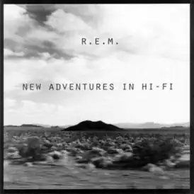 Обложка альбома R.E.M. «New Adventures in Hi-Fi» (1996)