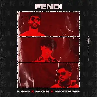 Обложка сингла R3hab, Rakhim и Smokepurpp «Fendi» (2021)
