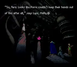 На заднем плане древние руины, плохо различимые во мраке; слева колонна, на которой стоит человек в белом. Перед ним находится ещё одна колонна, на которой лежит алый драгоценный камень. Справа — платформа, на ней стоят три главных героя: Магил в тёмно-синих одеждах, Серж в синей одежде и Кид в коричнево-зелёном. «Итак, Вера. Похоже, Порры всё же не могут держать свои руки подальше от этого», — говорит Линкс.