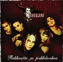 Обложка альбома Uniklubi «Rakkautta ja piikkilankaa» (2004)