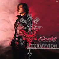 Обложка сингла Гакта «Redemption» (2006)