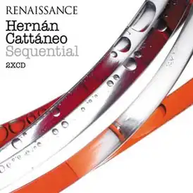 Обложка альбома Эрнан Катаньо «Renaissance: Sequential» (2006)
