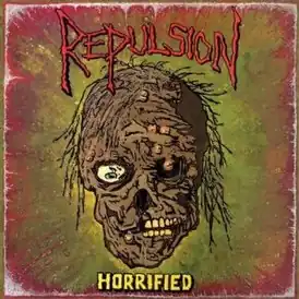 Обложка альбома Repulsion «Horrified» ()