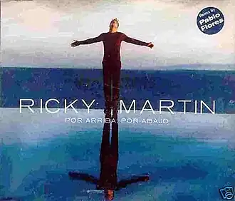 Обложка сингла Рики Мартина «Por Arriba, Por Abajo» (1998)