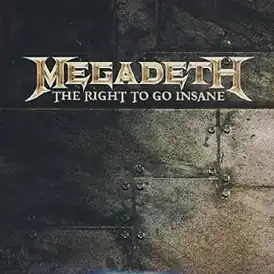 Обложка сингла Megadeth «The Right to Go Insane» (2010)