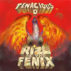 Обложка альбома Tenacious D «Rize of the Fenix» (2012)