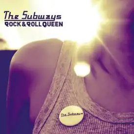 Обложка сингла The Subways «Rock & Roll Queen» (2005)