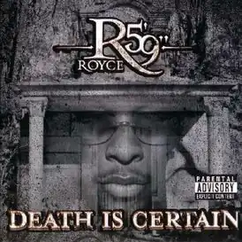 Обложка альбома Royce da 5'9" «Death Is Certain» (2004)
