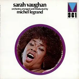 Обложка альбома Сары Воан «Sarah Vaughan with Michel Legrand» (1972)