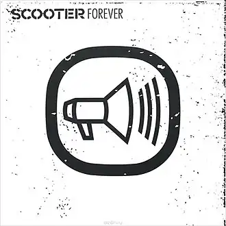 Обложка альбома Scooter «Scooter Forever» (2017)