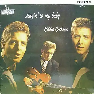 Обложка альбома Эдди Кокрана «Singin’ to My Baby» (1957)