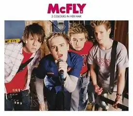 Обложка сингла McFly «5 Colours in Her Hair» (2004)
