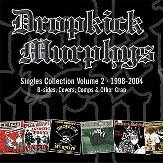 Обложка альбома Dropkick Murphys «The Singles Collection, Volume 2» (2005)