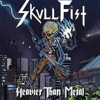 Обложка альбома Skull Fist «Heavier Than Metal» (2010)