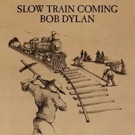 Обложка альбома Боба Дилана «Slow Train Coming» (1979)