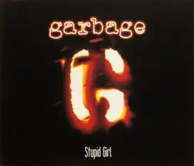 Обложка сингла Garbage «Stupid Girl» (1996)