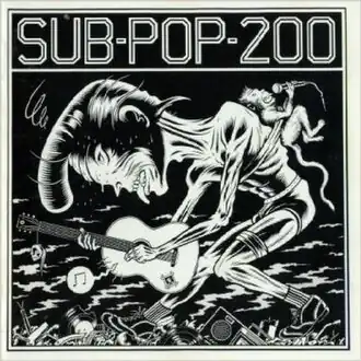 Обложка альбома Sub Pop Records «Sub Pop 200» (1988)