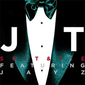 Обложка сингла Джастина Тимберлейка при участии  Jay Z «Suit & Tie» (2013)