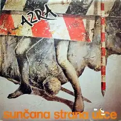 Обложка альбома Azra «Sunčana strana ulice» (1981)