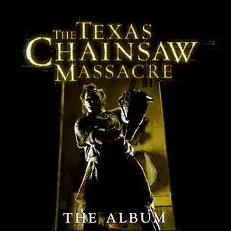 Обложка альбома различных исполнителей «The Texas Chainsaw Massacre: The Album» (2003)