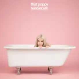 Обложка альбома That Poppy «Bubblebath» (2016)