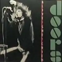 Обложка альбома The Doors «Alive, She Cried» (1983)