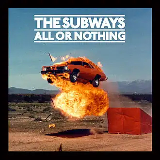 Обложка альбома The Subways «All or Nothing» (2008)