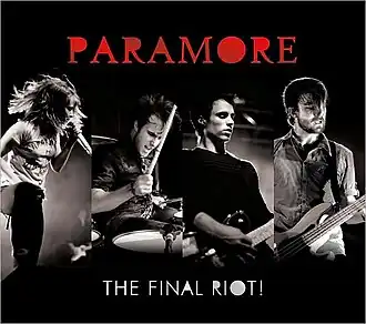 Обложка альбома Paramore «The Final Riot!» (2008)