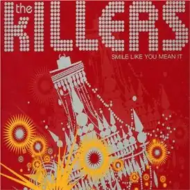Обложка сингла The Killers «Smile Like You Mean It» (2005)
