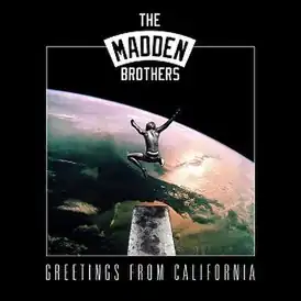 Обложка альбома The Madden Brothers «Greetings from California» (2014)