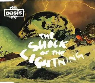 Обложка песни Oasis «The Shock of the Lightning»
