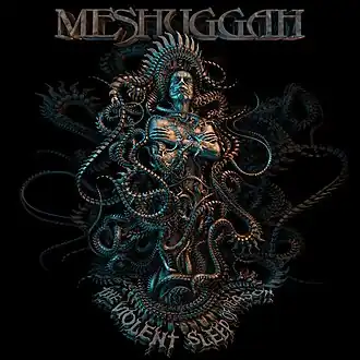 Обложка альбома Meshuggah «The Violent Sleep of Reason» (2016)