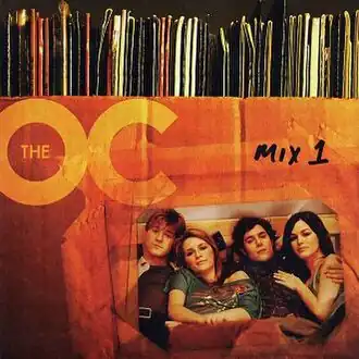 Обложка альбома  «The Music From The O.C. Mix 1» (30 марта 2004 года)