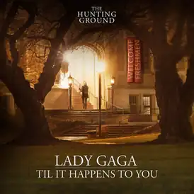 Обложка сингла Леди Гага «Til It Happens to You» (2015)