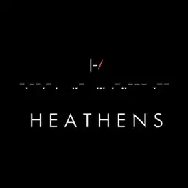 Обложка сингла Twenty One Pilots «Heathens» (2016)